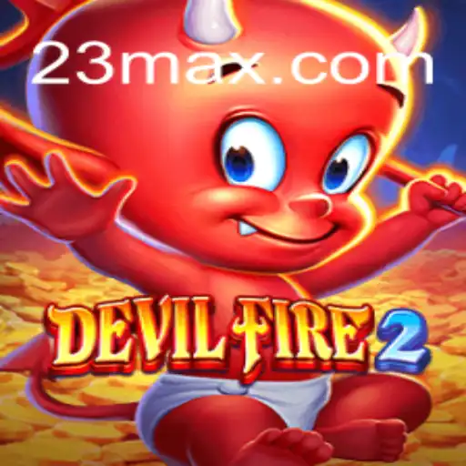 Explorando DevilFire2: Aventura e Estratégia no Mundo Digital
